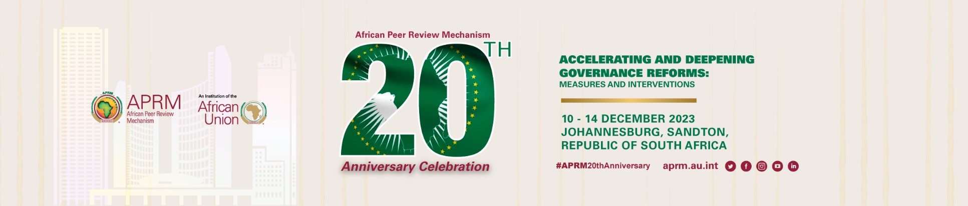 AFRICAN PEER REVIEW MECHANISM 20TH ANNIVERSARY CELEBRATION