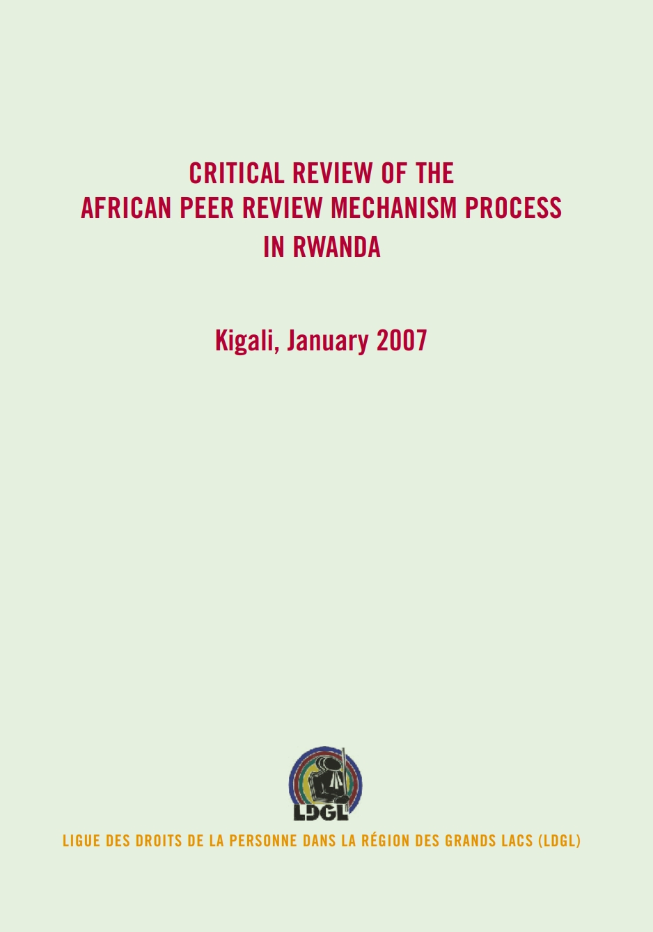 Critical review of the African Peer Review Mechanism process in Rwanda